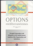 Drought preparedness and mitigation in the Mediterranean: Analysis of the organizations and institutions