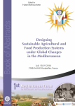 Designing sustainable agricultural and food production systems under global changes in the Mediterranean: book of abstracts