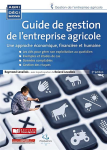 Guide de gestion de l'entreprise agricole : une approche économique, financière et humaine
