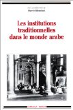Les institutions traditionnelles dans le monde arabe