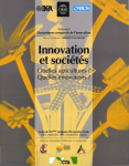 Innovation et sociétés : quelles agricultures, quelles innovations ? Vol.1 :Dynamismes temporels de l'innovation. Vol.2 : les diversités de l'innovation. Vol.3 : les principaux acteurs de l'innovation