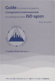 Guide à la mise en place du management environnemental en entreprise selon ISO 14001