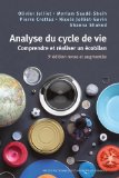 Analyse du cycle de vie : comprendre et réaliser un écobilan