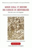 Monde rural et histoire des sciences en méditerranée : du bon sens à la logique