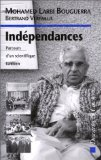 Indépendances : parcours d'un scientifique tunisien