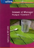Innover et manager : pourquoi ? Comment ?