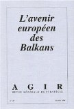 L'avenir européen des Balkans