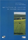 Agriculture et ruralité en Europe centrale