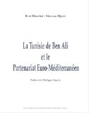 La Tunisie de Ben Ali et le partenariat euro-méditerranéen
