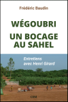 Wébougri, un bocage au Sahel