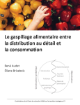 Le gaspillage alimentaire entre la distribution au détail et la consommation