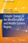 Climate change in the Mediterranean and Middle Eastern region