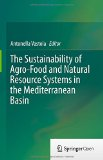 The sustainability of agro-food and natural resource systems in the Mediterranean Basin