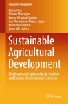 Sustainable agricultural development: challenges and approaches in southern and eastern mediterranean countries