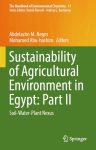 Sustainability of agricultural environment in Egypt: Part II: soil-water-plant nexus