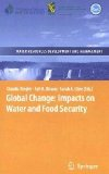 Global change: impacts on water and food security