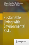 Sustainable living with environmental risks