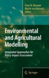 Environmental and agricultural modelling: integrated approaches for policy impact assessment