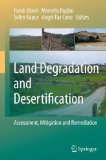 Land degradation and desertification: assessment, mitigation and remediation