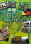 Towards effective food chains: models and applications