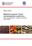 Mediterranean food consumption patterns: diet, environment, society, economy and health