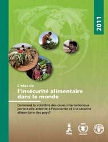 Comment la volatilité des cours internationaux porte-t-elle atteinte à l’économie et à la sécurité alimentaire des pays ? L'état de l'insécurité alimentaire dans le monde 2011