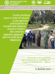 Guide pratique pour la mise en œuvre d’une gestion participative et durable des espaces boisés à travers des contrats gagnant-gagnant dans la forêt de la Maâmora