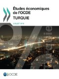 Etudes économiques de l'OCDE : Turquie 2016
