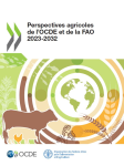 Perspectives agricoles de l'OCDE et de la FAO 2023-2032