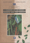 L'Europe et la forêt. 3 tomes
