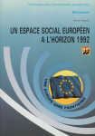 Un espace social européen à l'horizon 1992