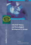 Histoire industrielle et développement technologique en Europe = Industrial history and technological development in Europe