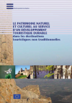 Le patrimoine naturel et culturel au service d'un développement touristique durable dans les destinations touristiques non traditionnelles