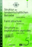 Structure des exploitations agricoles : enquête