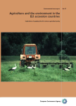Agriculture and the environment in the EU accession countries: implications of applying the EU common agricultural policy