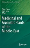 Medicinal and aromatic plants of the Middle-East