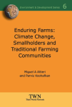 Enduring farms: climate change, smallholders and traditional farming communities