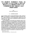 Un marco juridico para el futuro : la ley por la que se regula la produccion y el comercio del trigo y sus derivados
