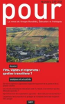 Pour, n. 237-238 - Avril 2020 - Vins, vignes et vignerons : quelles transitions ?