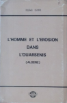 L'homme et l'érosion dans l'Ouarsenis (Algérie)