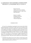 La résilience des systèmes alimentaires pendant la pandémie de la Covid-19