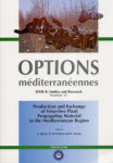 Production and exchange of virus-free plant propagating material in the Mediterranean region