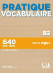 Pratique Vocabulaire B2