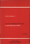 Le calcul économique de projet par la méthode des effets