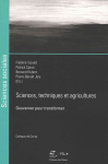 Sciences, techniques et agricultures. Gouverner pour transformer