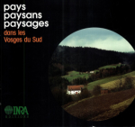 Pays, paysans, pasages dans les Vosges du Sud