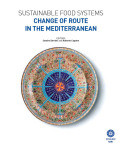 Sustainable food systems. Change of route in the Mediterranean