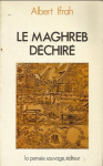Le Maghreb déchiré