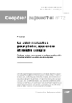 Le suivi-évaluation pour piloter, apprendre et rendre compte : quelques repères pour concevoir et améliorer les dispositifs de suivi-évaluation des actions de développement