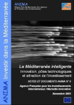 La Méditerranée intelligente : innovation, pôles technologiques et attraction de l'investissement
